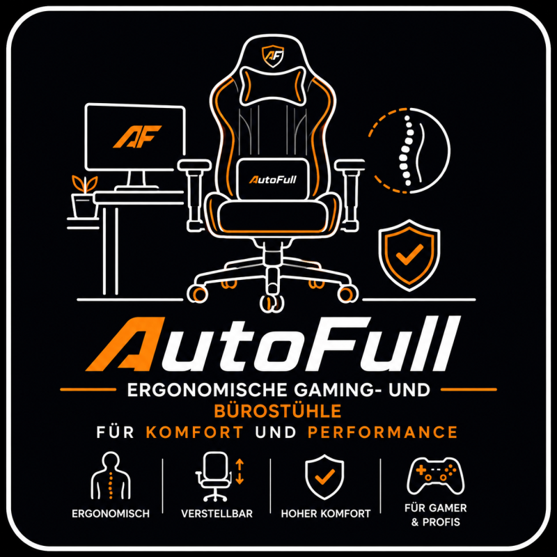 AutoFull &ndash; Ergonomische Gaming- und B&uuml;rost&uuml;hle f&uuml;r Komfort und Performance